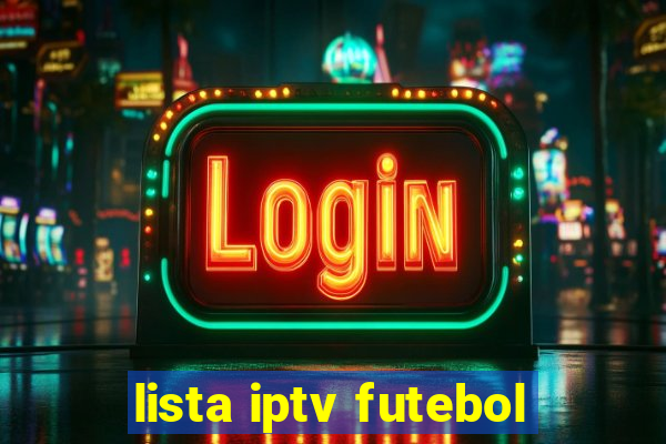 lista iptv futebol